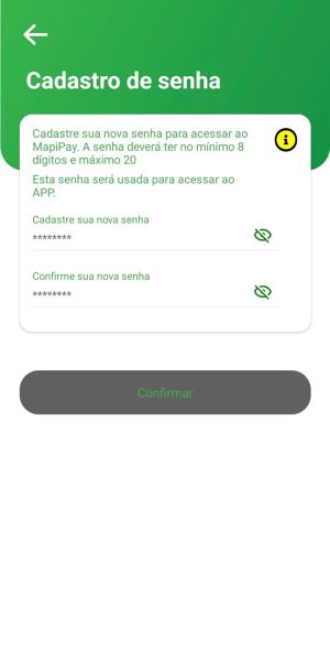 Tela do app Mapipay — passo 4: Cadastre uma senha de no mínimo 8 dígitos para acesso